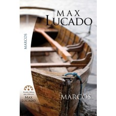 Marcos - Estudios bíblicos de Max Lucado