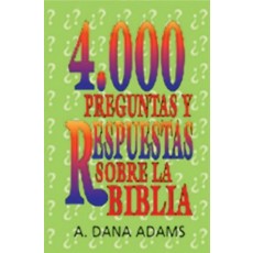 4000 preguntas y respuestas sobre la Biblia