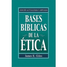 Bases bíblicas de la ética